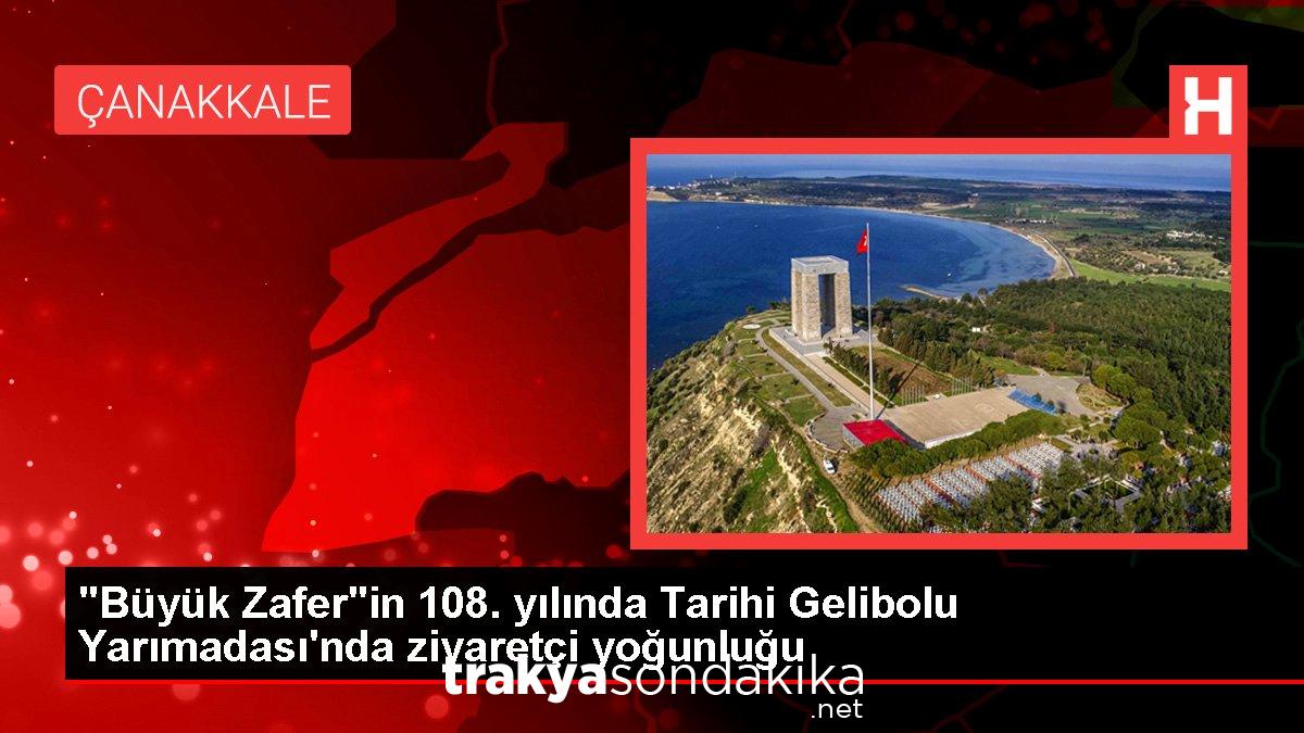 buyuk-zaferin-108-yilinda-tarihi-gelibolu-yarimadasinda-ziyaretci-yogunlugu-zgp3YsQa.jpg