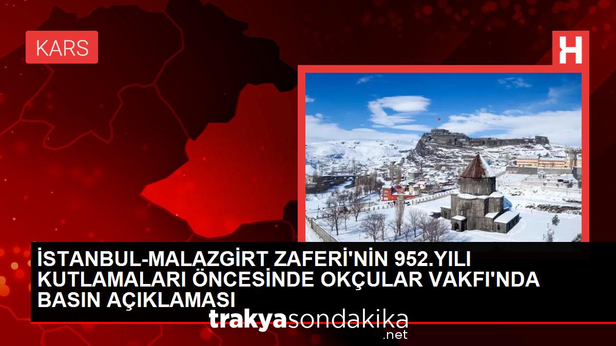 istanbul-malazgirt-zaferinin-952yili-kutlamalari-oncesinde-okcular-vakfinda-basin-aciklamasi-38eU7Ocd.jpg