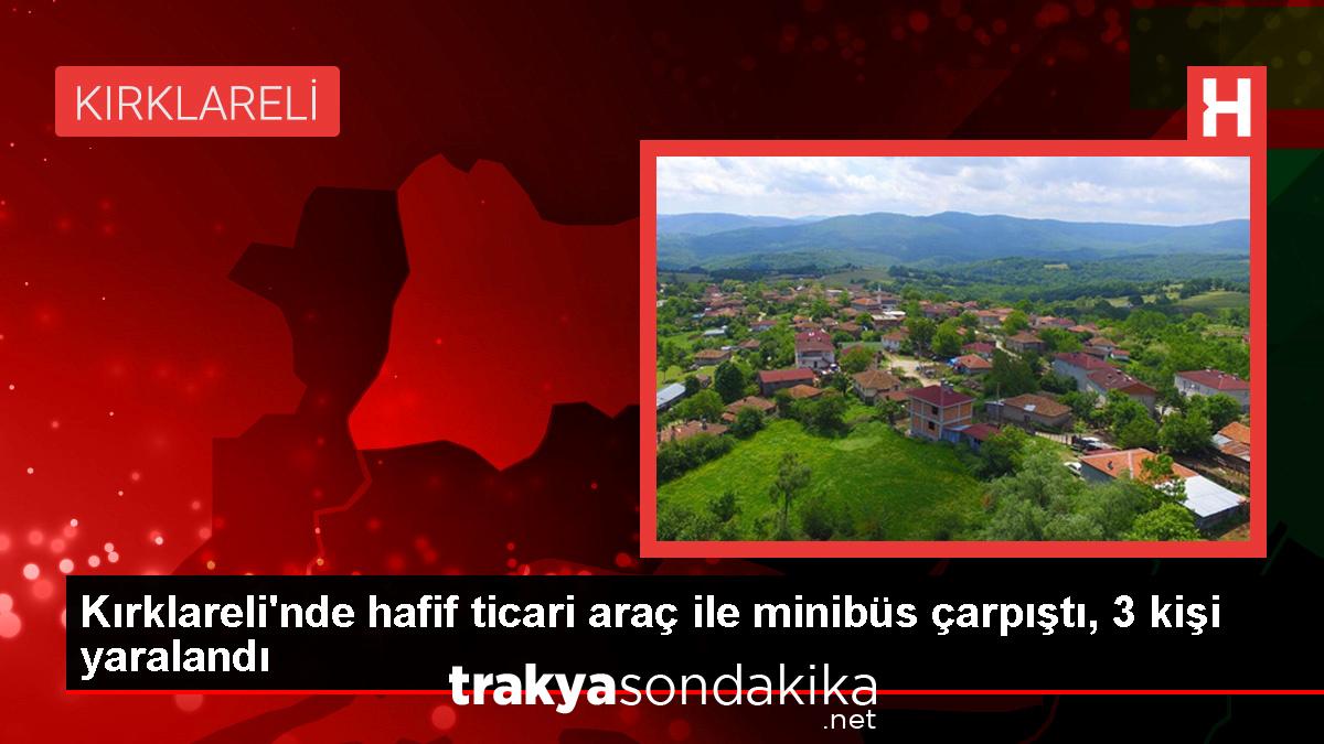 luleburgazda-hafif-ticari-arac-ile-minibus-carpisti-3-yarali-FmPkvZkU.jpg